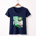 Feel The Force Yoda Jedi Master 9 Womens V Neck.jpg