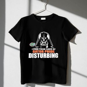 Florida Gators Darth Vader I Find Your Lack Of Gtor Pride Disturbing 1 T Shirt.jpg