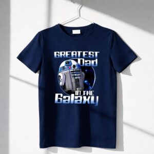 Greatest Dad In The Galaxy R2 D2 Star Wars Shirt
