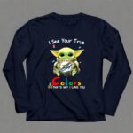 I See Your True Colors Miami Dolphins Baby Yoda 9 Long Sleeves.jpg