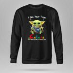 I See Your True Colors Thats Why I Love You Tennessee Titans Baby Yoda Puzzle 8 Sweatshirt.jpg