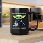 I Want Fuit Gummy I Want Dallas Cowboys Baby Yoda Football 2 mug.jpg