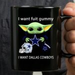 I Want Fuit Gummy I Want Dallas Cowboys Baby Yoda Football 3 mug.jpg