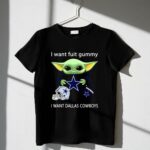 I-Want-Fuit-Gummy-I-Want-Dallas-Cowboys-Baby-Yoda-Football-6-T-Shirt
