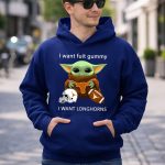 I Want Fuit Gummy I Want Longhorns Baby Yoda Football Helmet 2 Hoodie 1.jpg