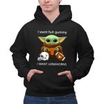 I Want Fuit Gummy I Want Longhorns Baby Yoda Football Helmet 7 Hoodie 1.jpg