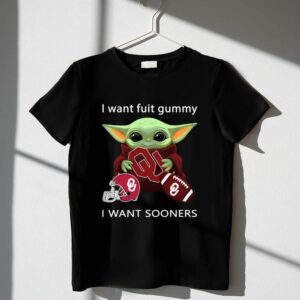 I Want Fuit Gummy I Want Sooners Oklahoma Baby Yoda Football 1 T Shirt 1.jpg