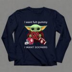 I Want Fuit Gummy I Want Sooners Oklahoma Baby Yoda Football 9 Long Sleeves 1.jpg