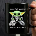 I Want Fuit Gummy Raiders Baby Yoda Football 3 mug.jpg