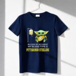 In-Case-Of-Accident-My-Blood-Type-Is-Pittsburgh-Steelers-Baby-Yoda-Football-1-T-Shirt