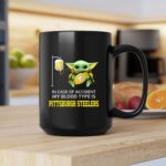 In Case Of Accident My Blood Type Is Pittsburgh Steelers Baby Yoda Football 2 mug.jpg