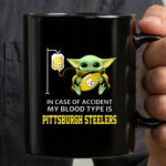 In Case Of Accident My Blood Type Is Pittsburgh Steelers Baby Yoda Football 3 mug.jpg