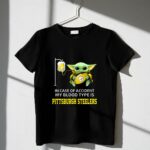 In-Case-Of-Accident-My-Blood-Type-Is-Pittsburgh-Steelers-Baby-Yoda-Football-6-T-Shirt