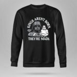 Kings Arent Born Theyre Made Darth Vader and Stormtroopers 8 Sweatshirt.jpg