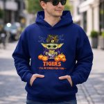 LSU Tigers Halloween Baby Yoda Ill Be There for You 2 Hoodie.jpg