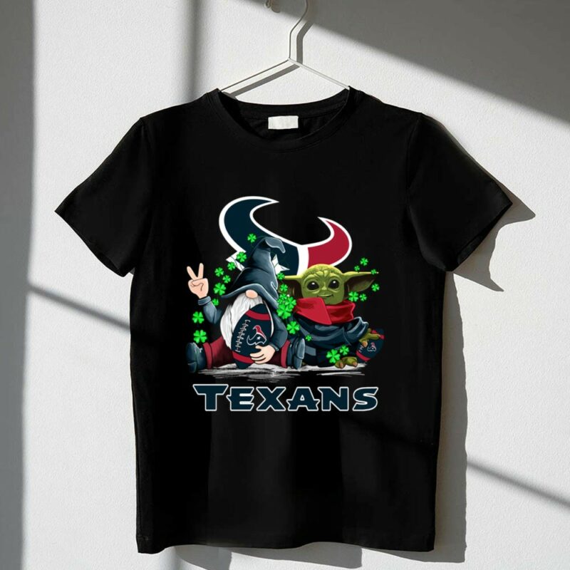 Leprechauns Gnomes Baby Yoda Houston Texans Football Clover 1 T Shirt 1