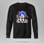 Los Angeles Dodgers Yoda Boba Fett Darth Vader This The Way Halloween 8 Sweatshirt.jpg Los Angeles Dodgers Yoda Boba Fett Darth Vader This The Way Halloween 8 Sweatshirt.jpg