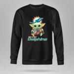Miami Dolphins Baby Yoda Holding Football With Team 8 Sweatshirt.jpg