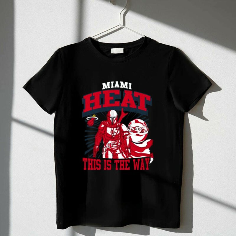 Miami Heat Baby Yoda and Mandalorian This Is The Way 1 T Shirt.jpg