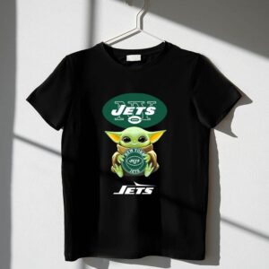 New York Jets Baby Yoda Hug Jets 1 T Shirt.jpg