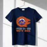 New York Mets Come To The Mets Side 6 T Shirt.jpg