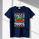 O Come All Ye Forceful Christmas Santa Hat Yoda Star Wars Ugly 6 T Shirt.jpg