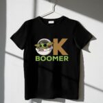 OK Boomer Baby Yoda Meme 1 T Shirt.jpg
