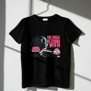 Ohio State Buckeyes The Force Is Strong With Us 1 T Shirt.jpg