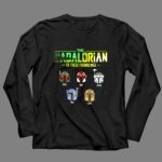Personalized The Dadalorian To These Foundlings 4 Long Sleeves.jpg