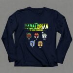 Personalized The Dadalorian To These Foundlings 9 Long Sleeves.jpg