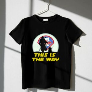 Philadelphia Phillies Star Wars This Is The Way 1 T Shirt.jpg