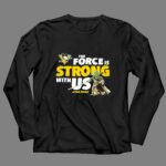 Pittsburgh Penguins The Force Is Strong With Us Star Wars Yoda 4 Long Sleeves 1.jpg
