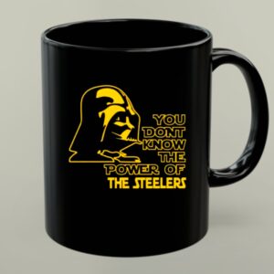 Pittsburgh Steelers Darth Vader You Dont Know The Power Of The Steelers 1 mug.jpg