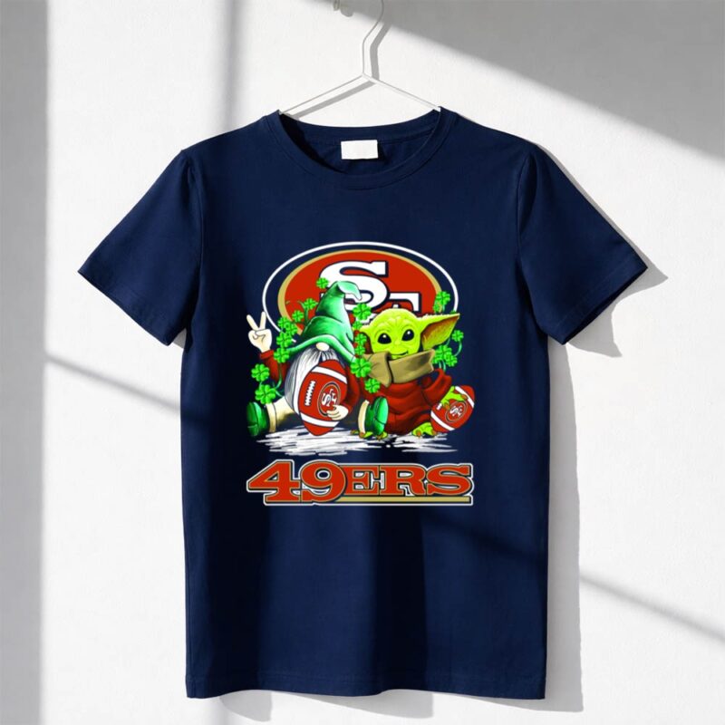 San Francisco 49Ers Football St Patricks Day Gnome And Baby Yoda 49Ers 1 T Shirt 1