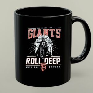 San Francisco Giants Star Wars Darth Vader Stormtrooper Roll Deep With The Empire 1 mug.jpg