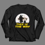 San Francisco Giants Star Wars Yoda And Mandalorian This Is The Way 4 Long Sleeves.jpg