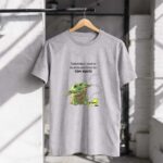 Sometimes I Need to Be Alone and Listen to Tom Waits Baby Yoda 1 T Shirt.jpg
