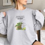 Sometimes I Need to Be Alone and Listen to Tom Waits Baby Yoda 3 Sweatshirt.jpg
