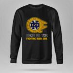 Star Wars Come To The Notre Dame Fighting Irish Side 8 Sweatshirt 1.jpg