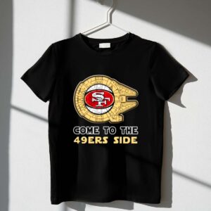Star Wars Come To The San Francisco 49ers Side Shirt