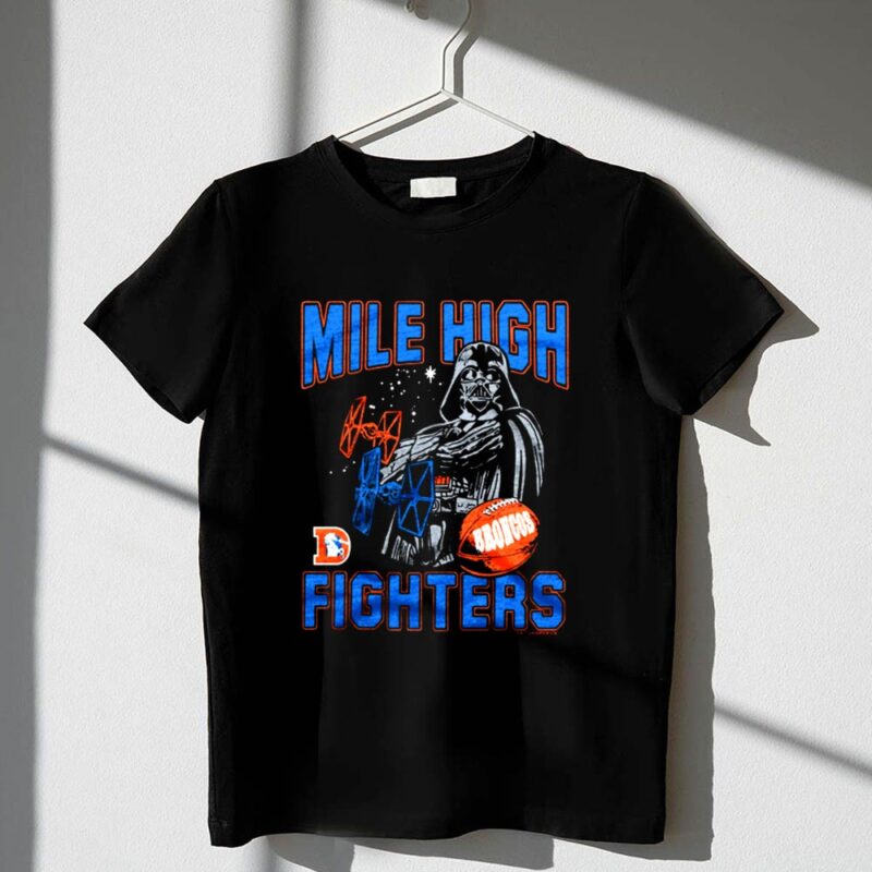 Star Wars Denver Broncos Mile High Fighters 1 T Shirt.jpg
