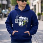 Star Wars San Antonio Spurs The Force Is Strong With Us 2 Hoodie.jpg Star Wars San Antonio Spurs The Force Is Strong With Us 2 Hoodie.jpg