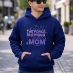 Star-Wars-Symbol-The-Force-is-Strong-With-this-Mom-2-Hoodie
