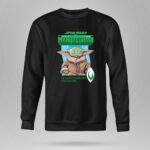 Star Wars The Mandalorian Grogu The Force Is Strong With This Little One 9 Sweatshirt.jpg