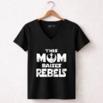 Star-Wars-This-Mom-Raises-Rebels-5-Womens-V-Neck