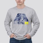 Star Wars Use The Force Michigan Wolverines 4 Long Sleeves 2.jpg