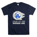 Star Wars come to the Los Angeles Dodgers side 9 T Shirt.jpg