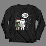 Star20Wars20Boba20Its20Cold20Outside20Winter20Snow20Darth20Vader20Stormtrooper20Santa20Hat 4 Long Sleeves.jpg