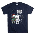 Star20Wars20Boba20Its20Cold20Outside20Winter20Snow20Darth20Vader20Stormtrooper20Santa20Hat 9 T Shirt.jpg