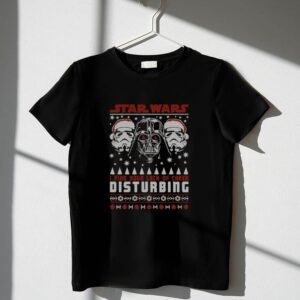 Star20Wars20Darth20Vader20Stormtroopers20I20Find20Your20Lack20Of20Cheer20Disturbing20Christmas20Santa 1 T Shirt.jpg